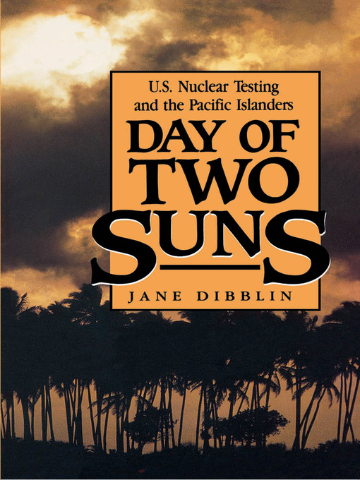 Title details for Day of Two Suns by Jane Dibblin - Available